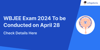 WBJEE Exam 2024 To be Conducted on April 28; Check Details Here